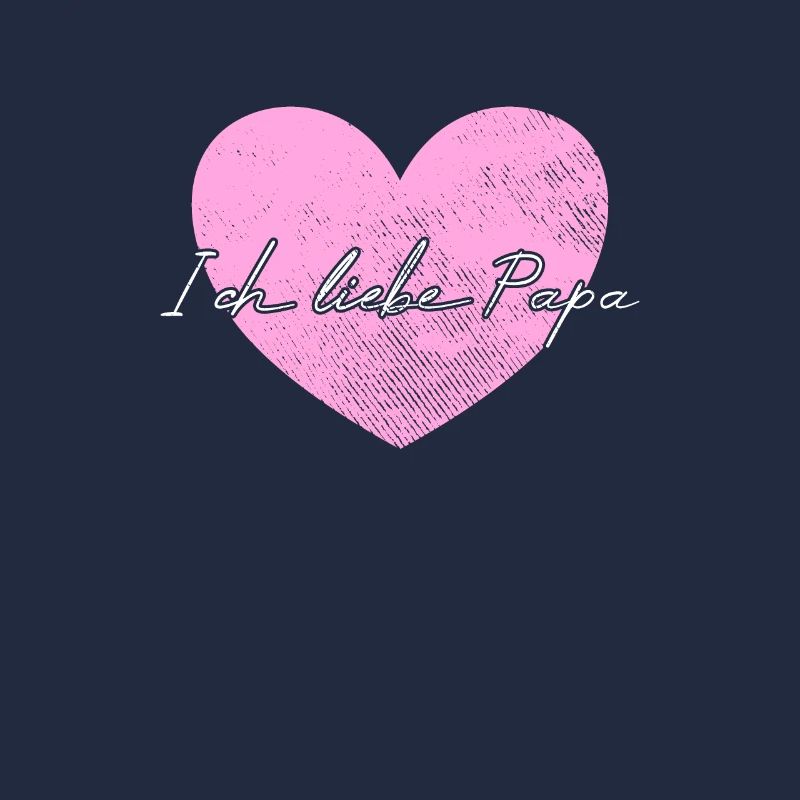 Ich liebe Papa
