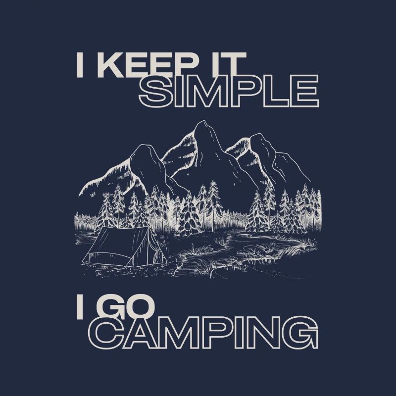 I keep it simple i go camping tent mountains outdoor