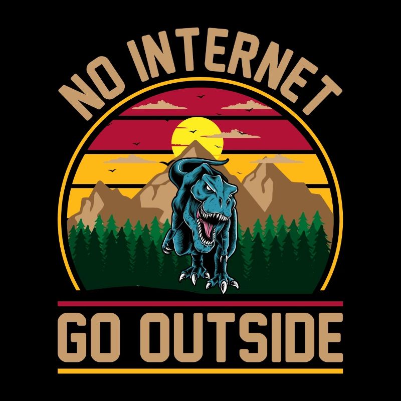Dinosaur No Internet Go Outside Gift