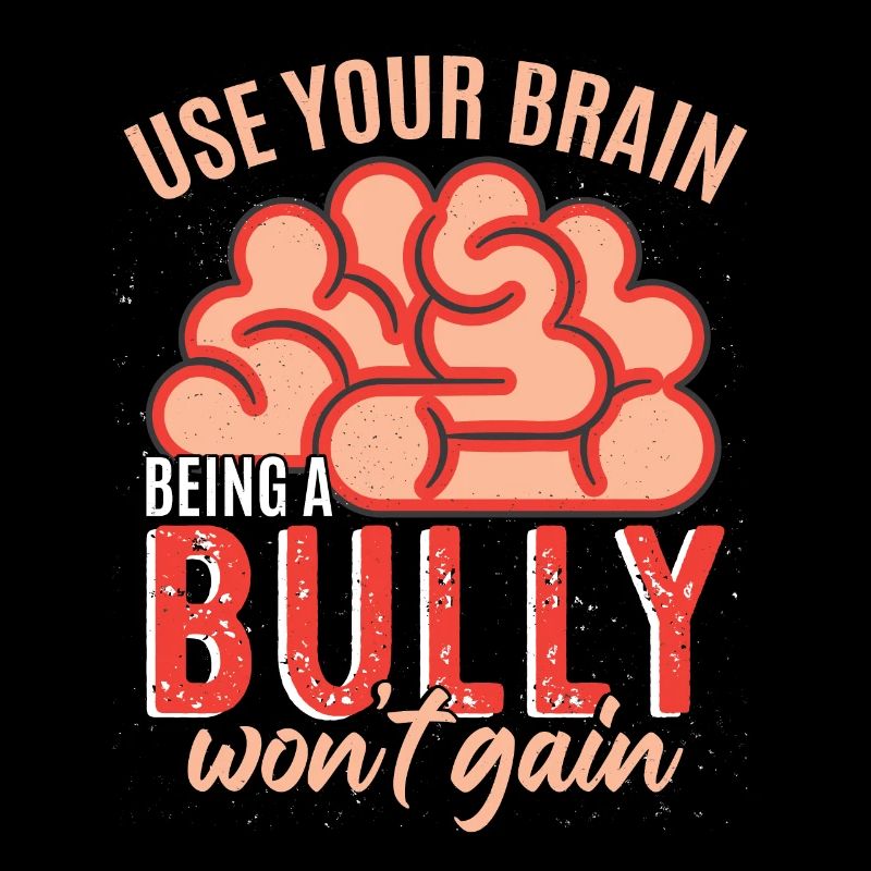 Being A Bully Won't Gain