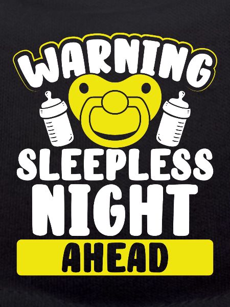 Warning Sleepless Night Ahead