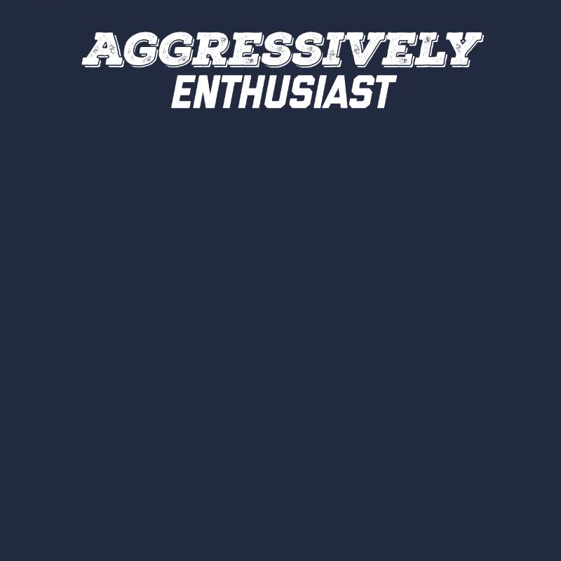 Aggressiver Enthusiast