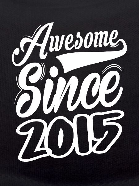 Awesome Since 2015