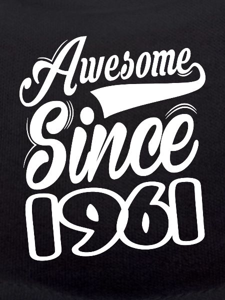 Awesome Since 1961