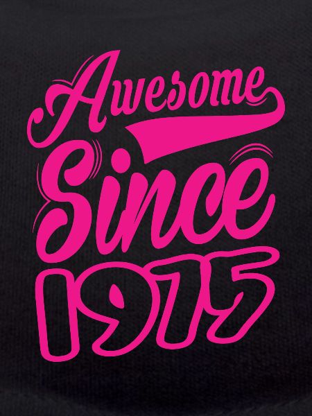 Awesome Since 1975