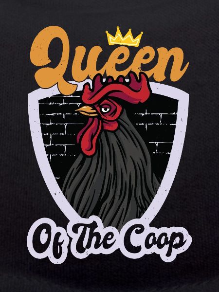 Queen Of The Coop