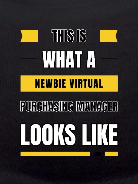 Newbie virtual purchasing manager