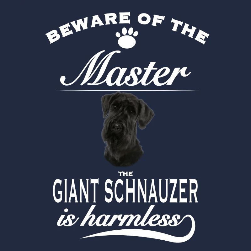 Beware of the master, harmless Giant Schnauzer