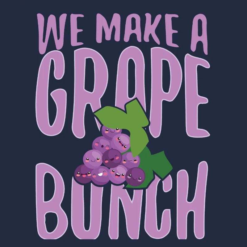 We Make Grape Bunch
