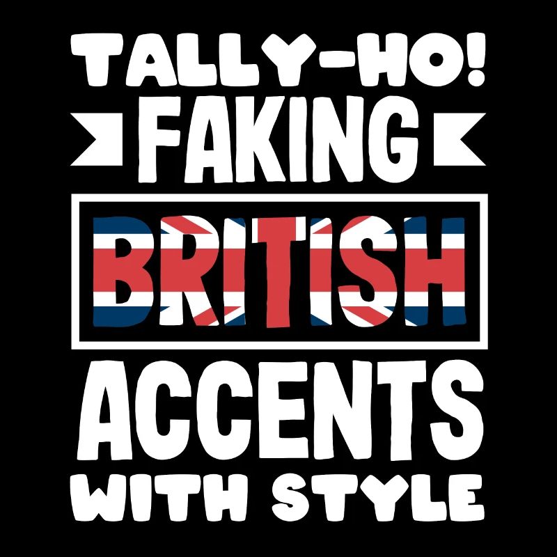 Tally-ho! Simuler les accents britanniques avec style