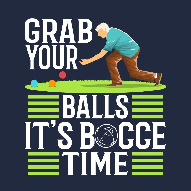 Grab your balls its bocce time