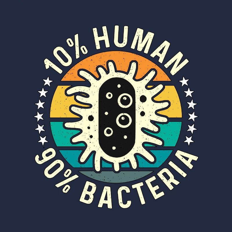 Microbiologiste 10% humain 90% bactéries Microbiologie