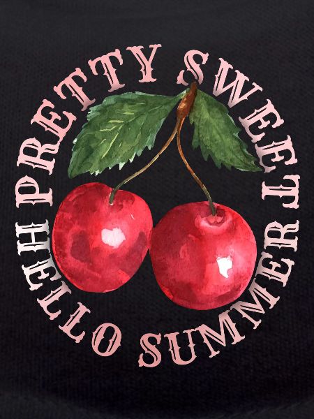 Kirsche, Cherry-Fruit Kirsche-Cherry Sommer-Spruch