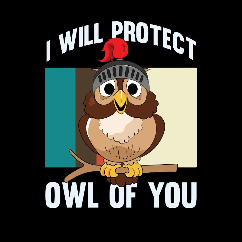 I Will Protect Owl For You Ornithologist