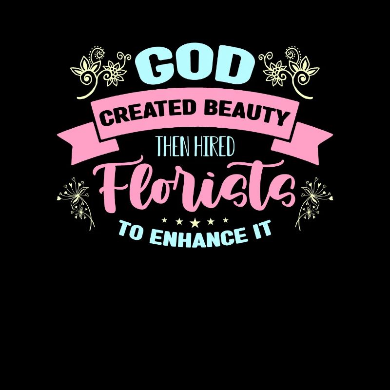 Florist God Created Beauty Then Botanical Florists