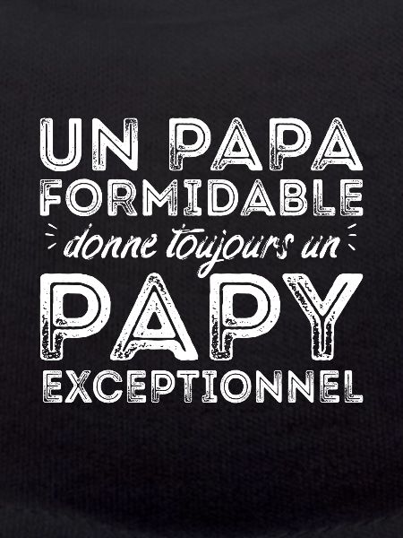 Papy exceptionnel !