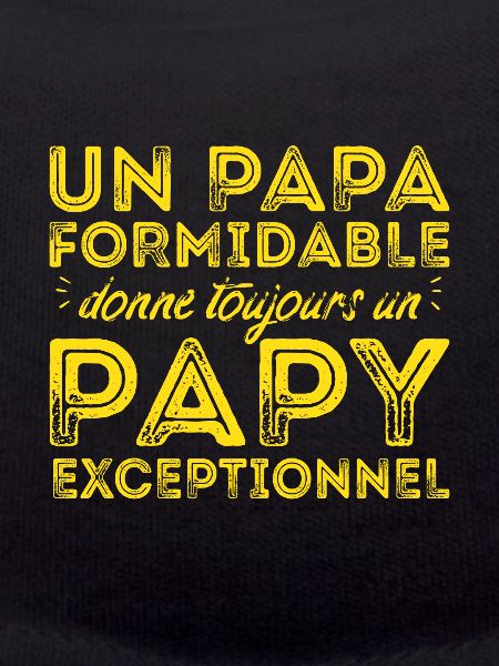 Papy exceptionnel !