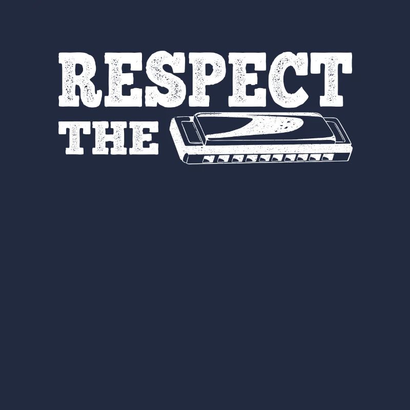Respect The Harmonica French Harp Player Gift
