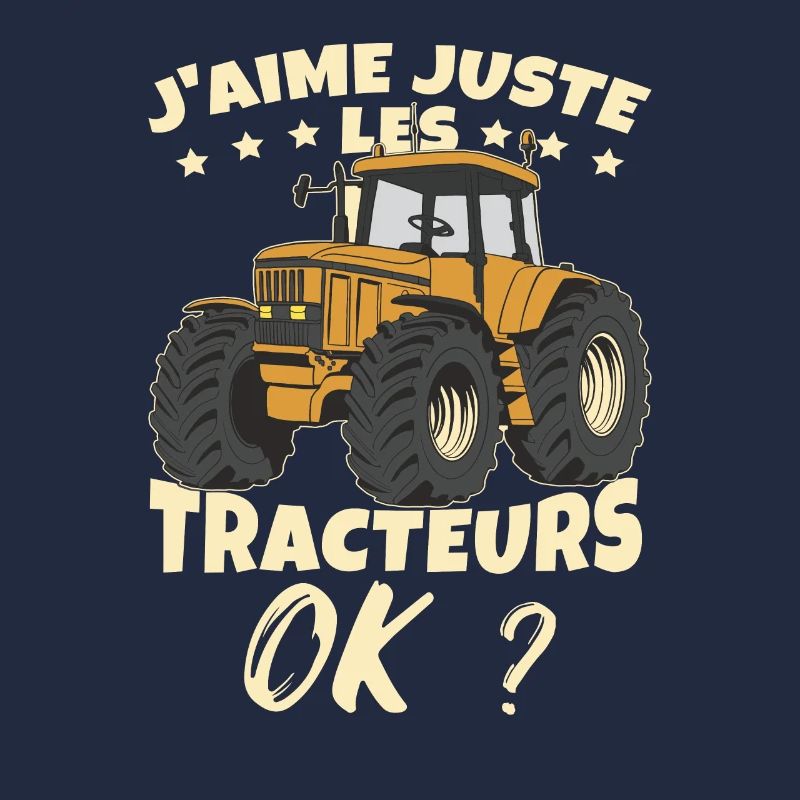 J'Aime Juste Les Tracteurs
