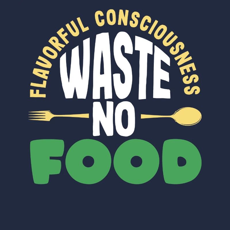 Conscience savoureuse: Ne gaspillez pas de nourriture! Conscient