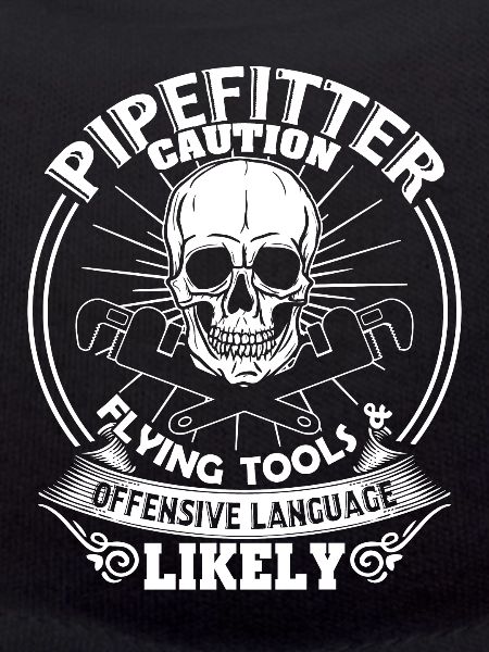 Pipefitter Pipefitter Caution