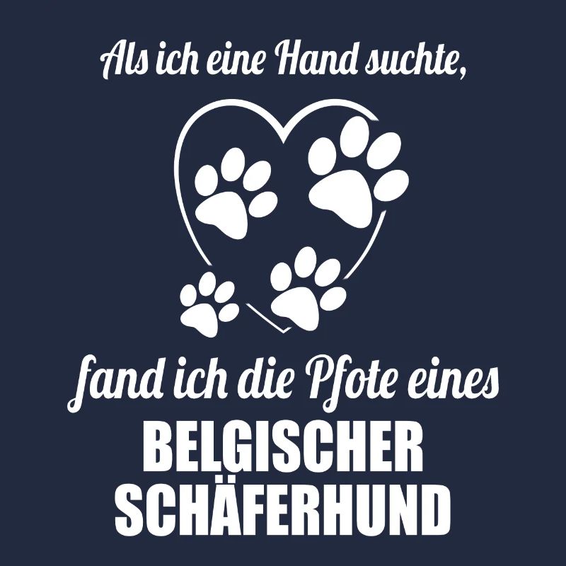 Hand & Pfote - Spruch - Belgischer Schäferhund