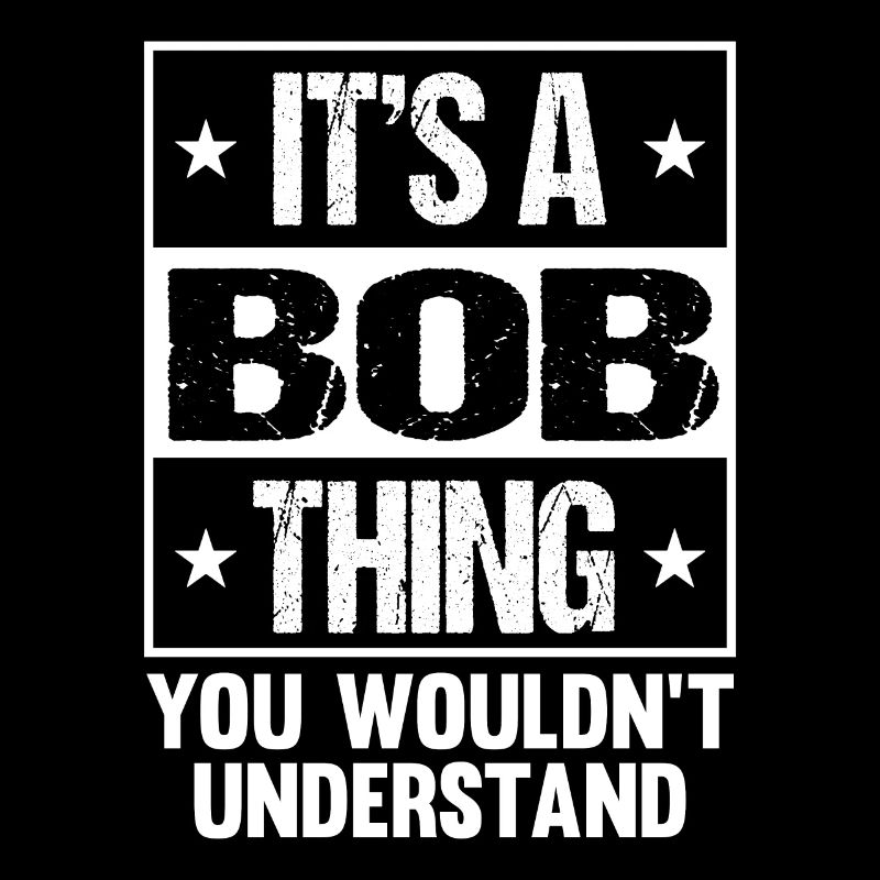Drôle de nom Bob