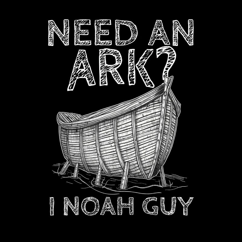 Need An Ark I Noah Guy 3