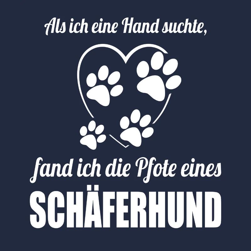 Hand & Pfote - Spruch - Schäferhund