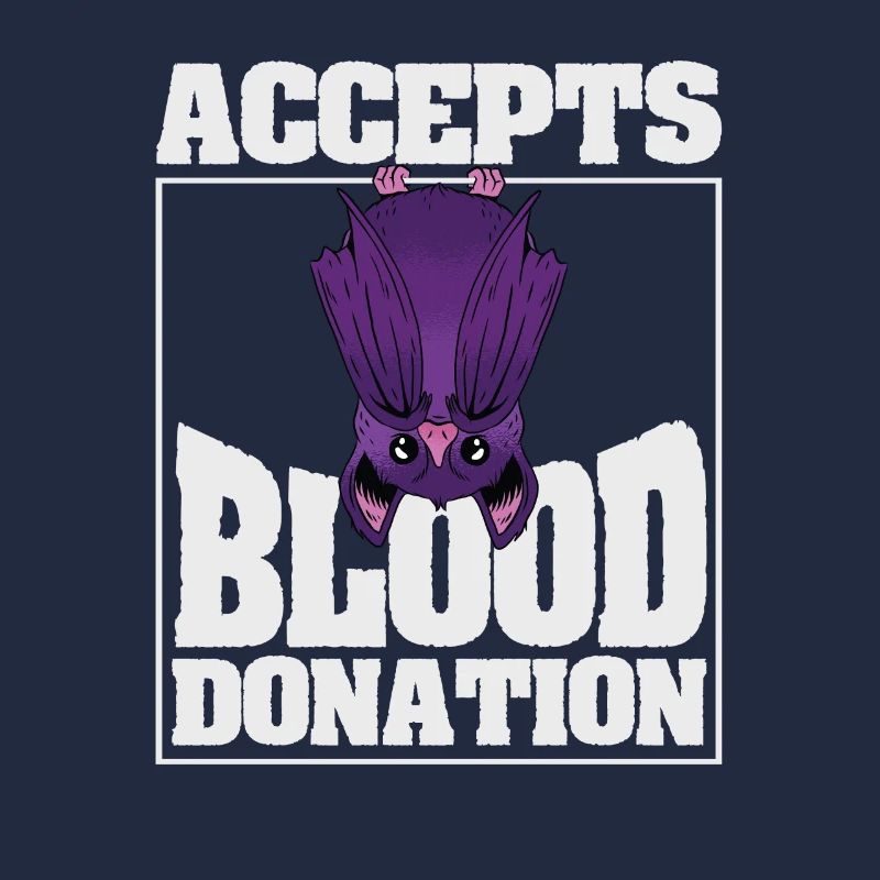 Accepts blood donation for bat lovers who