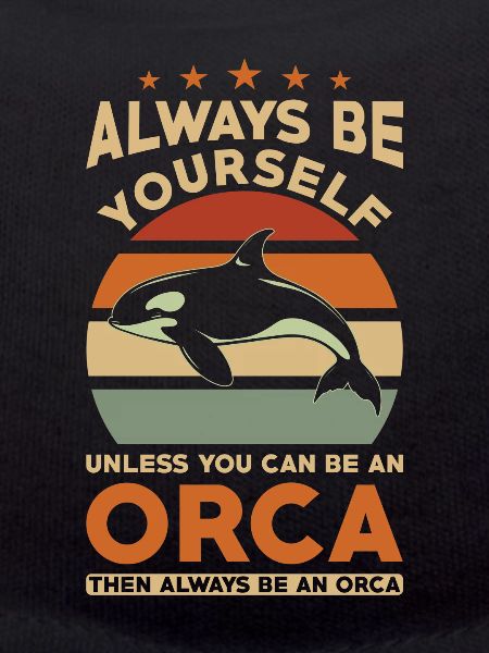 Orca Whale Saying