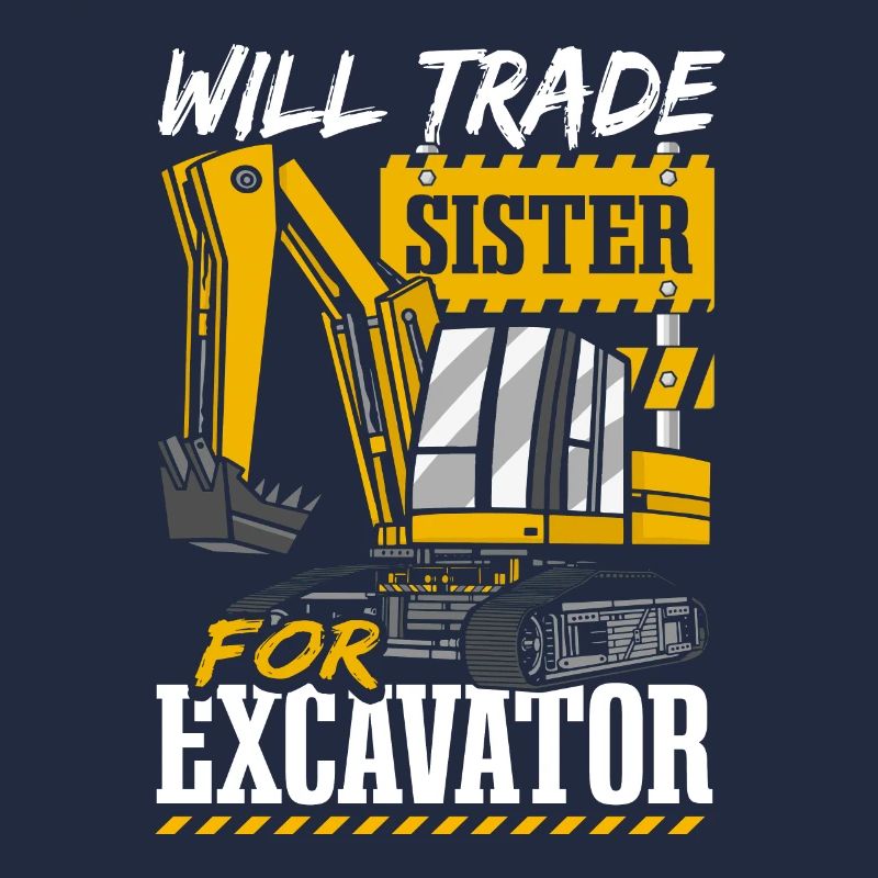 Wird Schwester gegen Bagger eintauschen