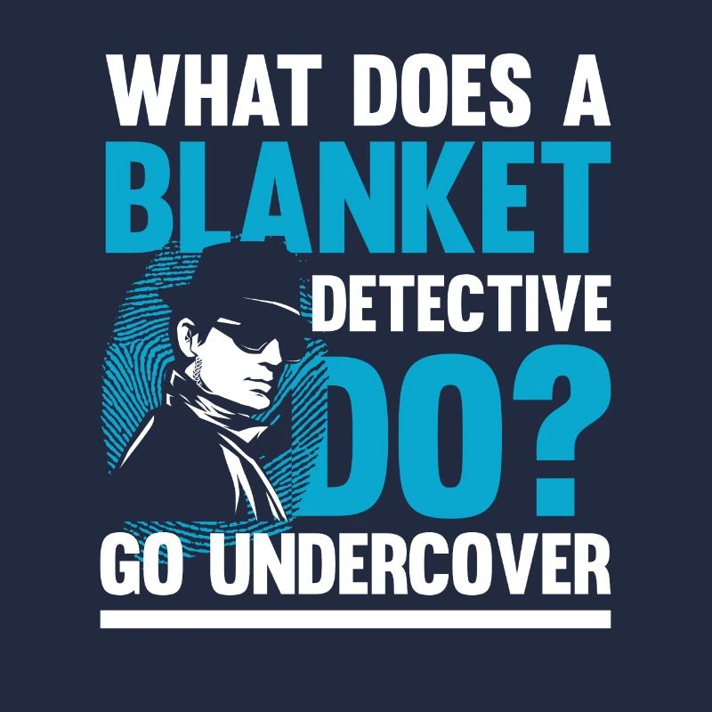 Blanket Detective Go Undercocer