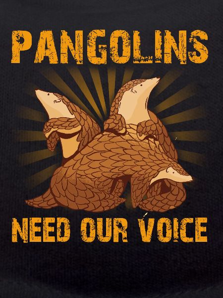 Pangolins need our voice