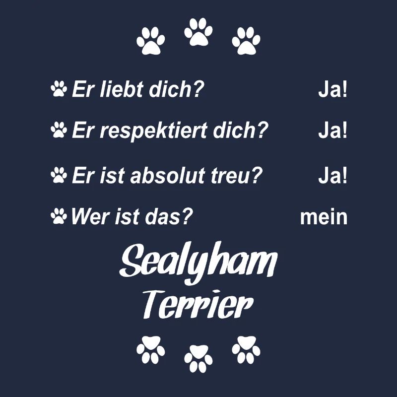 Er liebt Dich. Wer ist das? Mein Sealyham Terrier