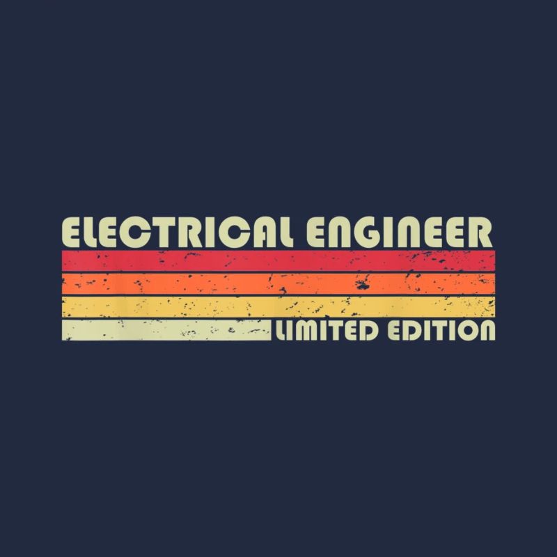 ELECTRICAL ENGINEER Funny Job Title Birthday