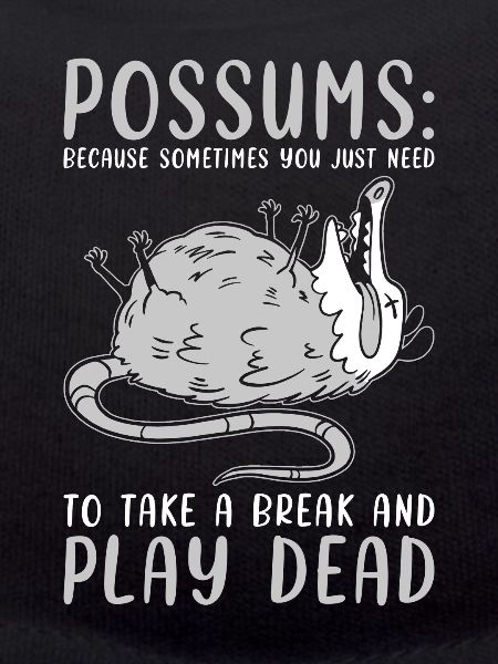 Opossum Saying