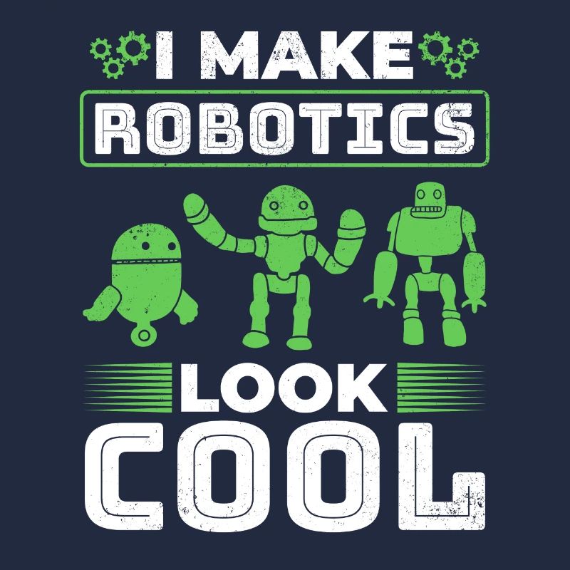 I Make Robotics Look Cool - Ai Robotic