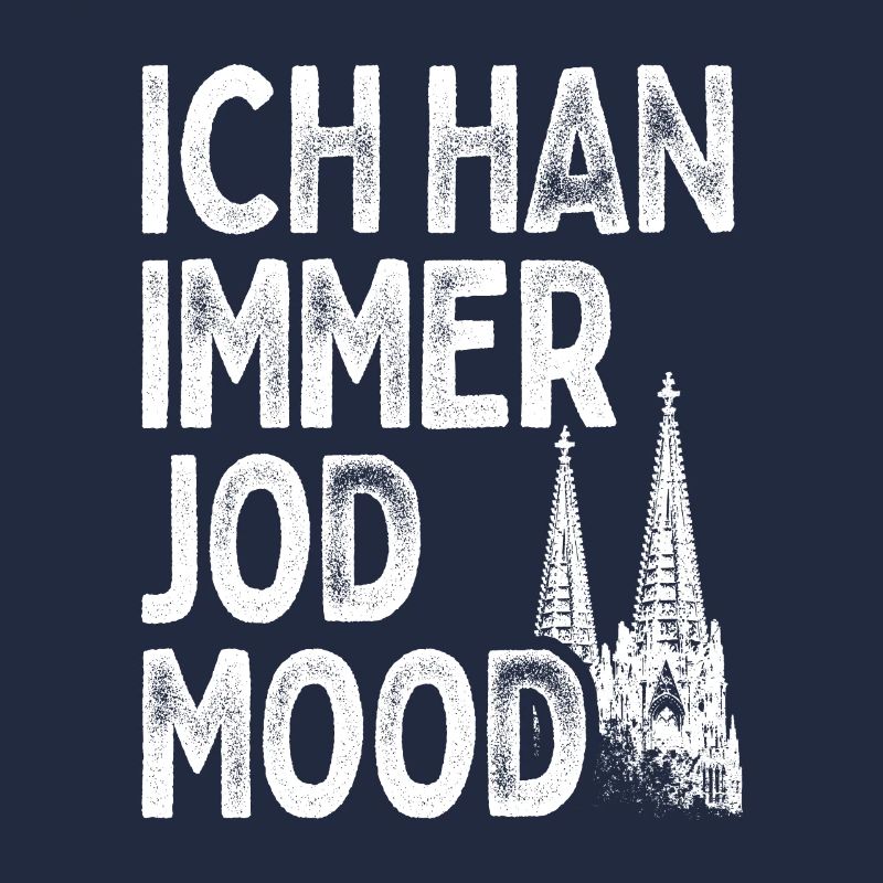 Kölsch Immer Jod Mood Laune Kölner Karneval Köln