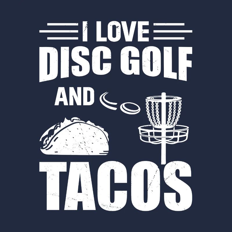 I Love Disc Golf And Tacos - Disc Golf Player Disc