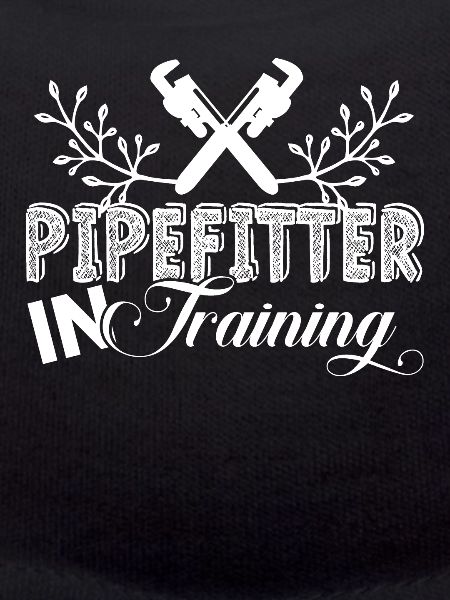 Pipefitter Pipefitter In Training