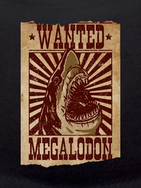 Wanted - Megalodon - Megalodon Shark