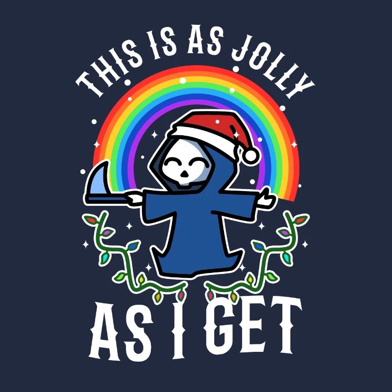 This Is As Jolly As I Get