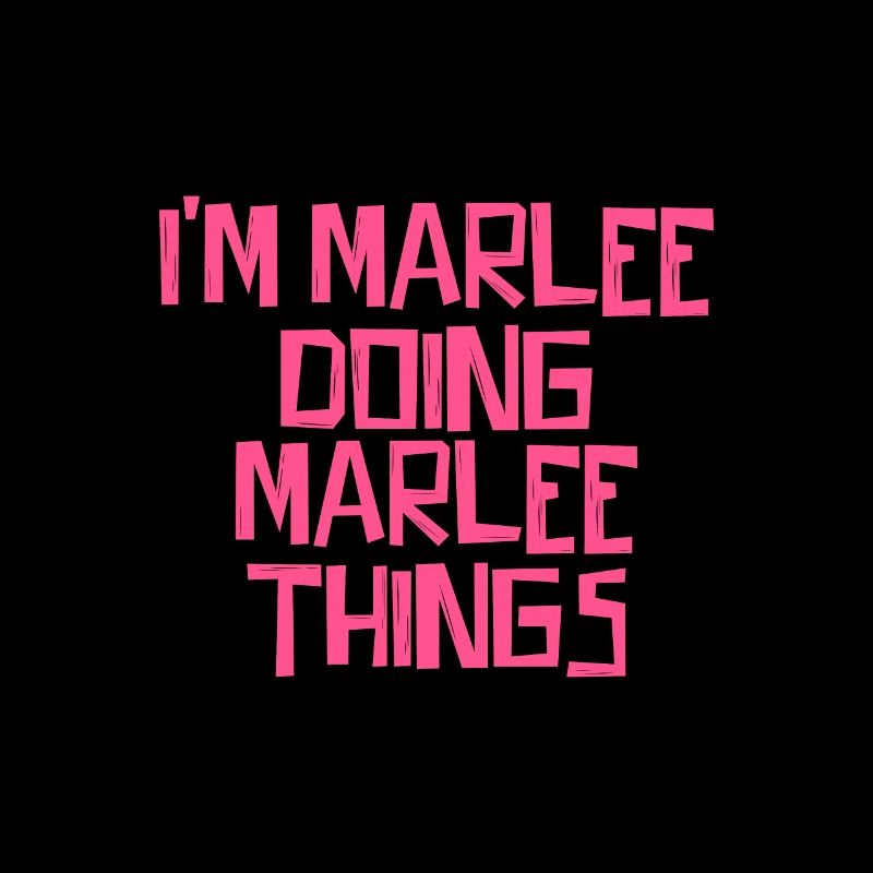 I'm Marlee doing Marlee things