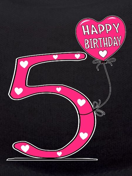 5 Birthday Happy Birthday