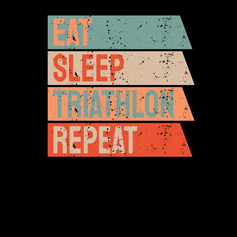 Eat Sleep Triathlon Repeat