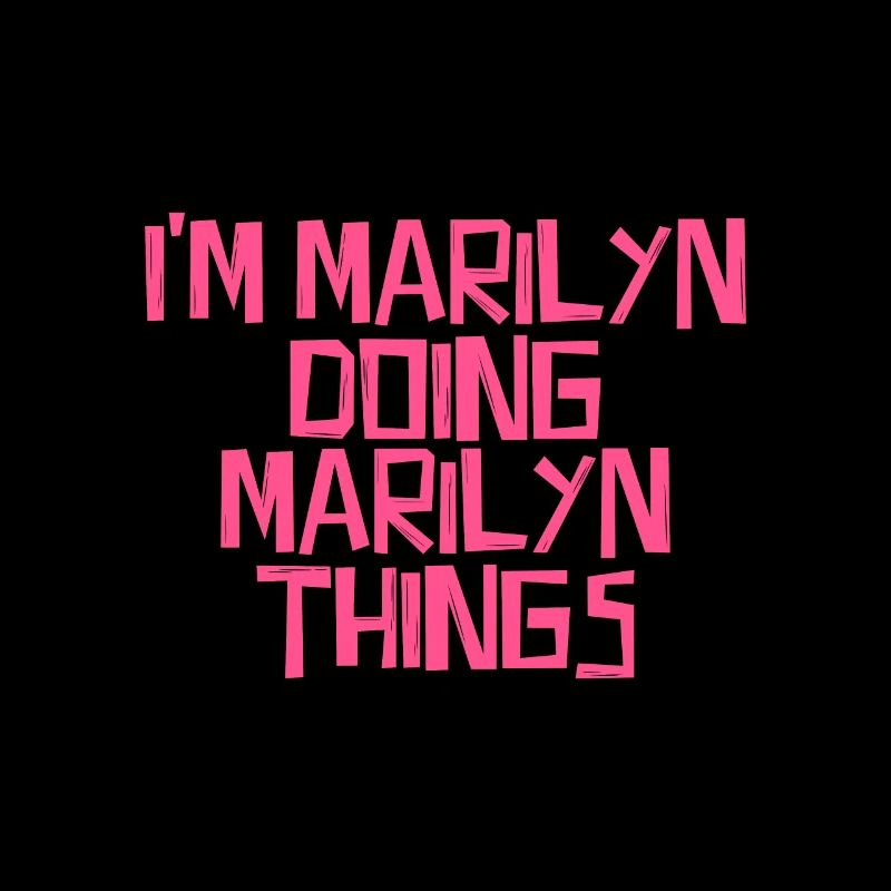 I'm Marilyn doing Marilyn things