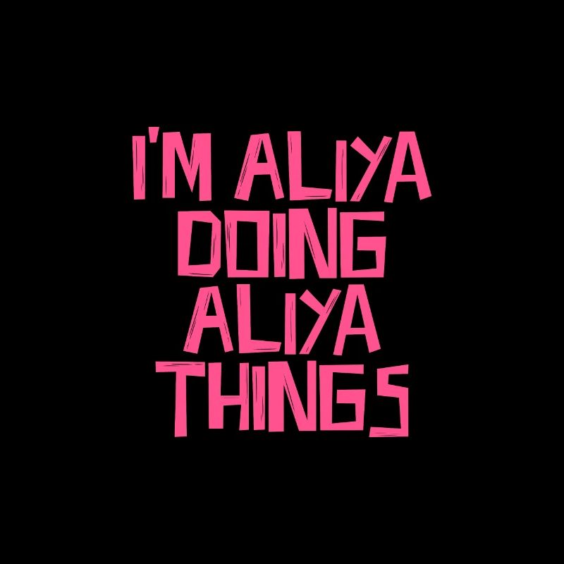 I'm Aliya doing Aliya things