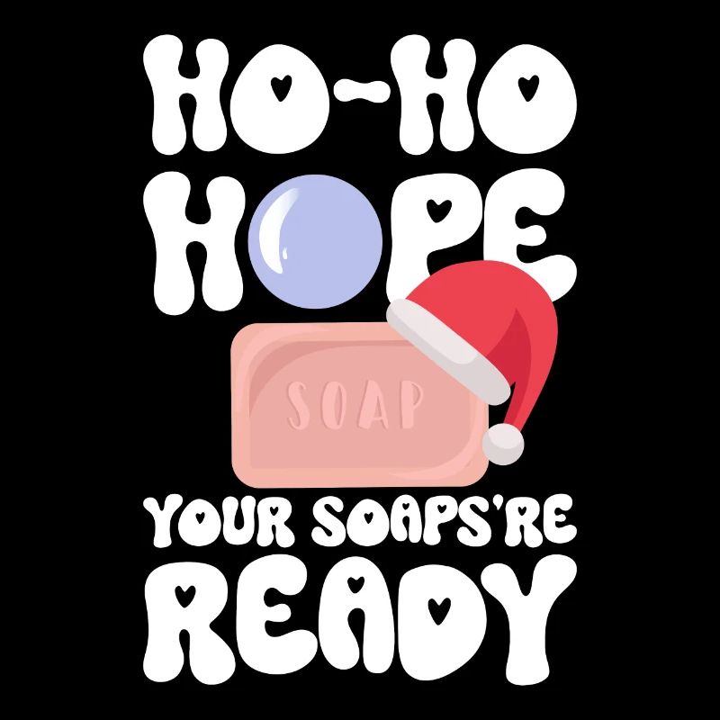Soap making Christmas soap boiler saying