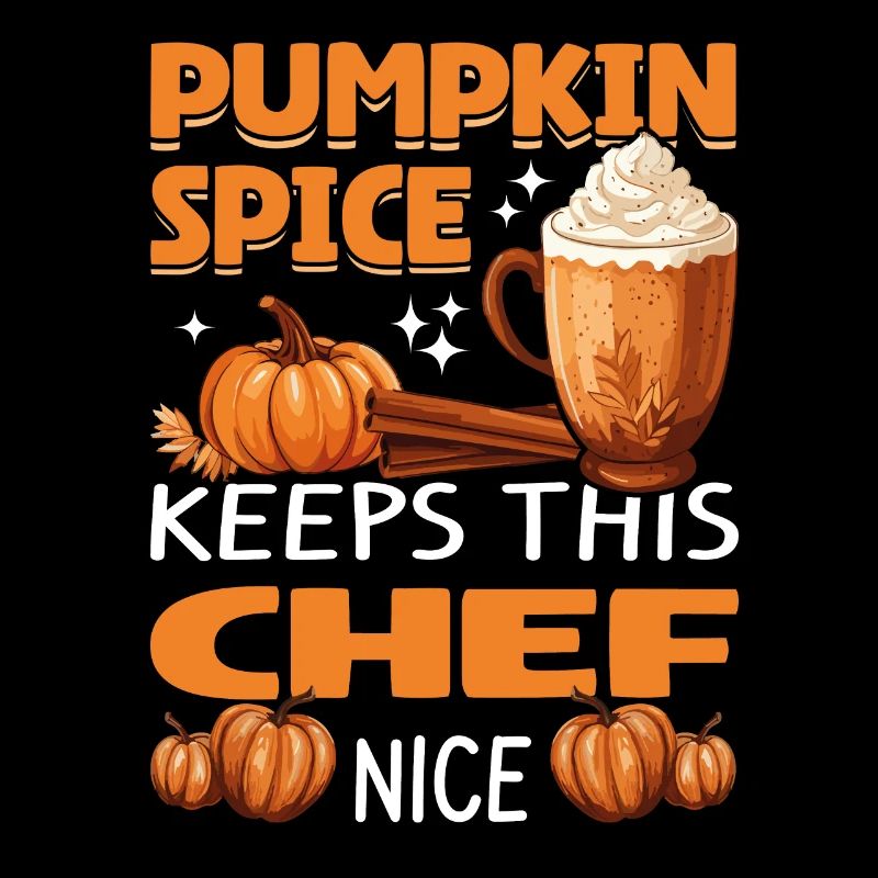 Cool Pumpkin Spice Keeps This chef Nice Halloween